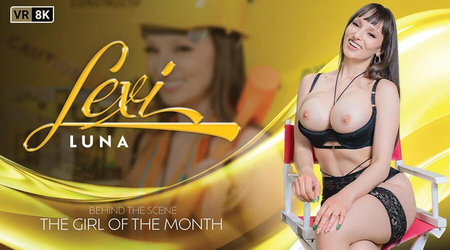 The Girl of the Month: Lexi Luna by VR Bangers