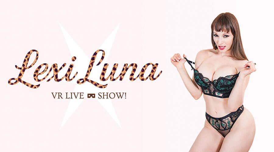 Lexi Luna Live VR Show